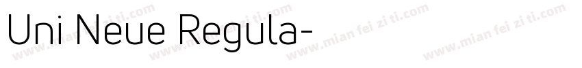 Uni Neue Regula字体转换